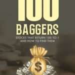 100 Baggers by Christopher Mayer USA