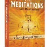 112 Meditations for Self Realization By Ranjit Chaudhri USA