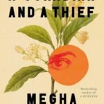A Guardian and a Thief by Megha Majumdar USA
