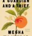 A Guardian and a Thief by Megha Majumdar USA