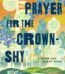 A Prayer for the Crown-Shy By Becky Chambers USA