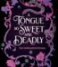 A Tongue So Sweet and Deadly By Sophia St. Germain USA