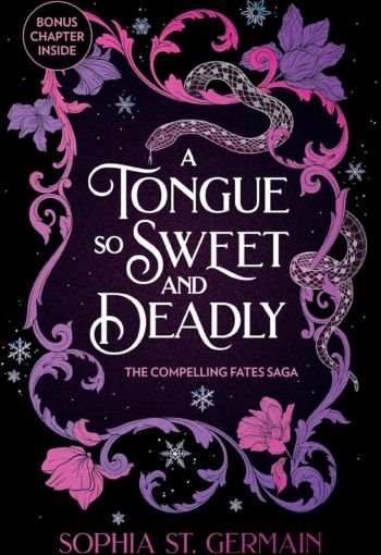 A Tongue So Sweet and Deadly By Sophia St. Germain USA