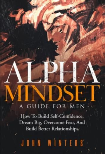 Alpha Mindset by John Winters USA Alpha Mindset by John Winters USA
