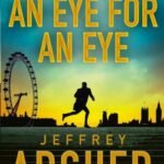 An Eye for an Eye by Jeffrey Archer USA