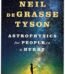 Astrophysics for Young People in a Hurry by Neil deGrasse Tyson USA