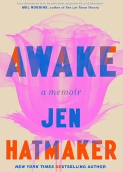 Awake: A Memoir by Jen Hatmaker USA