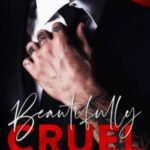Beautifully Cruel by J.T. Geissinger USA