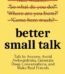 Better Small Talk by Patrick King USA
