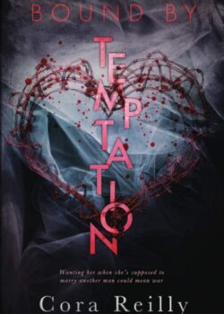 Bound By Temptation by Cora Reilly USA