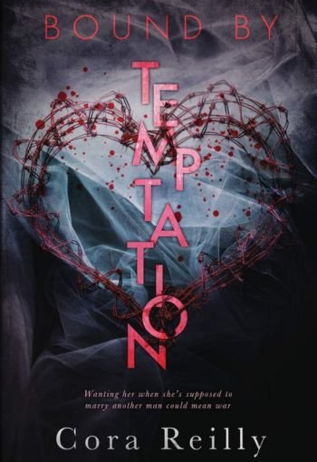Bound By Temptation by Cora Reilly USA