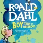 Boy: Tales of Childhood by Roald Dahl USA