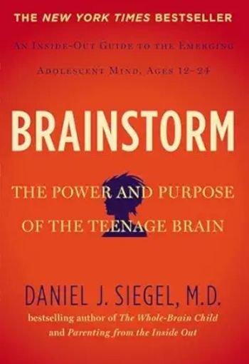 Brainstorm by Daniel J. Siegel M.D. USA Brainstorm by Daniel J. Siegel M.D. USA