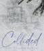 Collided Special Edition By Lauren Asher USA