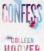 Confess by Colleen Hoover USA