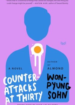 Counterattacks at Thirty By Won-pyung Sohn USA