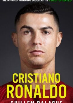 Cristiano Ronaldo Biography by Guillem Balague USA