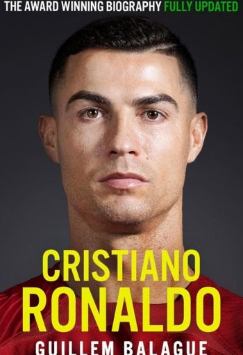 Cristiano Ronaldo Biography by Guillem Balague USA Cristiano Ronaldo Biography by Guillem Balague USA