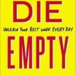 Die Empty by Todd Henry USA