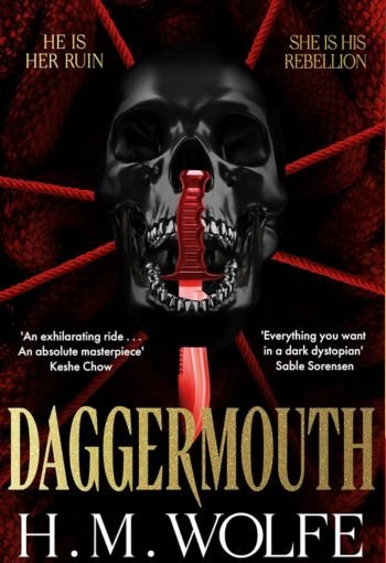 Daggermouth by H. M. Wolfe USA