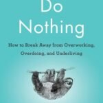 Do Nothing by Celeste Headlee USA