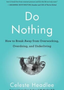 Do Nothing by Celeste Headlee USA