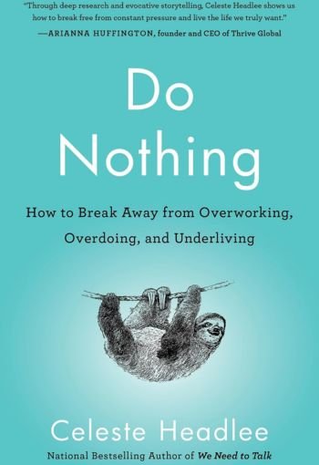 Do Nothing by Celeste Headlee USA
