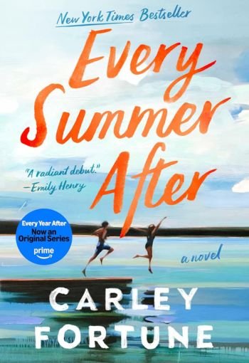 Every Summer After by Carley Fortune USA