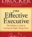 The Effective Executive by Peter Drucker USA