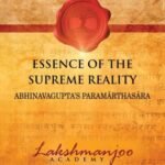 Essence of the Supreme Reality By Swami Lakshmanjoo USA