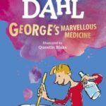 George's Marvellous Medicine By Roald Dahl USA