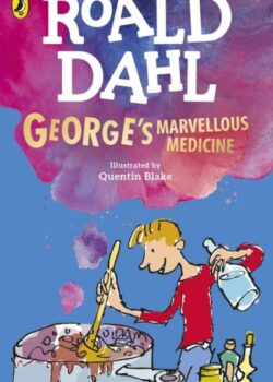George's Marvellous Medicine By Roald Dahl USA