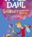 George's Marvellous Medicine By Roald Dahl USA