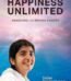 Happiness Unlimited by BK Shivani USA