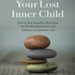 Healing Your Lost Inner Child By Robert Jackman USA