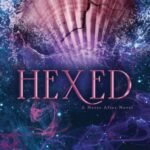 Hexed by Emily McIntire USA