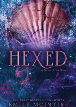 Hexed by Emily McIntire USA
