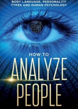 How to Analyze People by Jason Browne USA