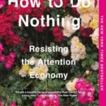 How to Do Nothing by Jenny Odell USA