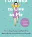 I Decided to Live as Me by Kim Suhyun USA