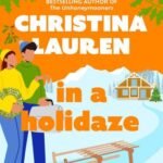In A Holidaze by Christina Lauren USA