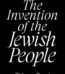 Invention of the Jewish People By Shlomo Sand USA