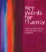 Key Words for Fluency By George Woolard USA