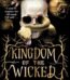 Kingdom of the Wicked by Kerri Maniscalco USA