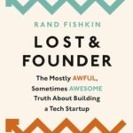 Lost and Founder by Rand Fishkin USA