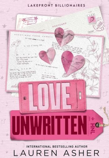 Love Unwritten by Lauren Asher USA Love Unwritten by Lauren Asher USA