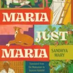 Maria, Just Maria by Sandhya Mary USA