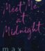 Meet Me at Midnight by Max Monroe USA
