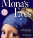 Mona's Eyes by Thomas Schlesser USA