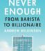 Never Enough by Andrew Wilkinson USA